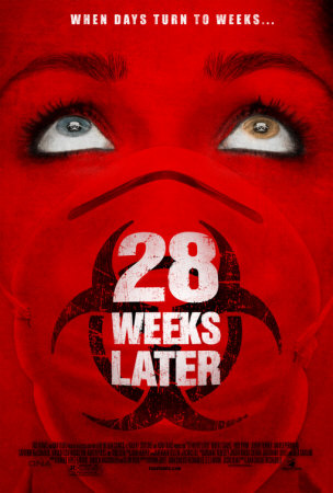 28 Weeks Later Poster 28 Weeks Later Poster