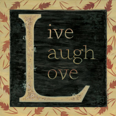 Live Laugh Love Print