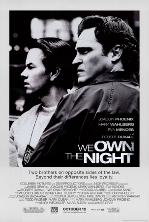 We Own the Night Poster We Own the Night Poster