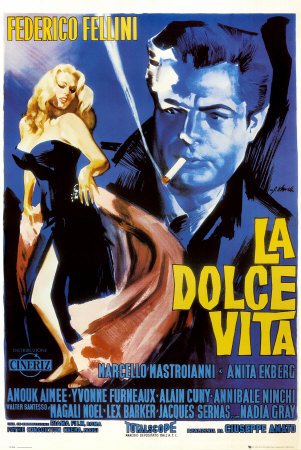 La Dolce Vita Poster La Dolce Vita Poster