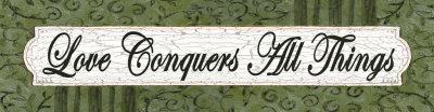 Love Conquers Print Love Conquers Print