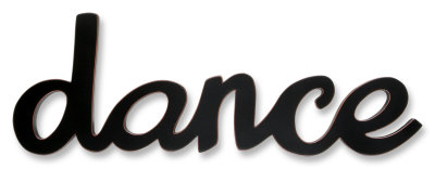 Dance Wood Sign Dance Wood Sign