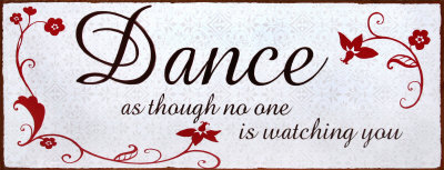 Dance Tin Sign Dance Tin Sign