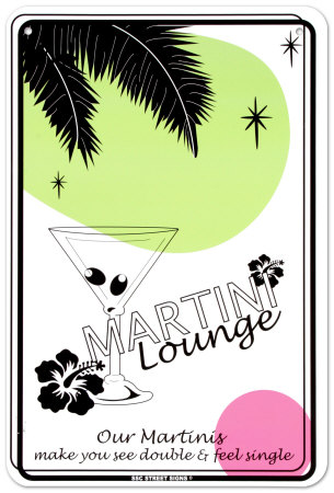 Martini Lounge Tin Sign Martini Lounge Tin Sign