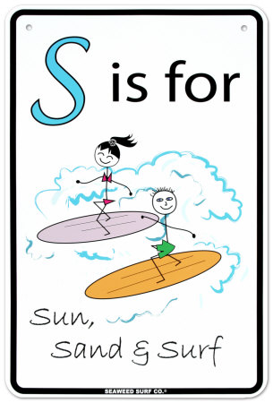 Sun, Sand and Surf Tin Sign Sun, Sand and Surf Tin Sign