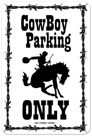 Cow Boy Parking Tin Sign Cow Boy Parking Tin Sign