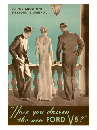 Have You Drive the New Ford V8? Giclee Print Have You Drive the New Ford V8? Giclee Print