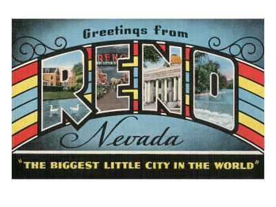 Greetings from Reno, Nevada Giclee Print Greetings from Reno, Nevada Giclee Print