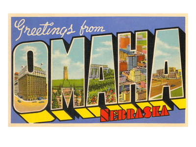 http://cache2.artprintimages.com/p/LRG/29/2996/QVOQD00Z/art-print/greetings-from-omaha-nebraska.jpg