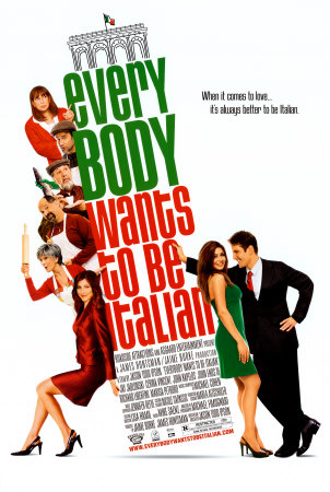 Everybody Wants To Be Italian Poster Everybody Wants To Be Italian Poster