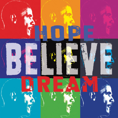 Barack Obama: Hope, Believe, Dream Print Barack Obama: Hope, Believe, Dream Print