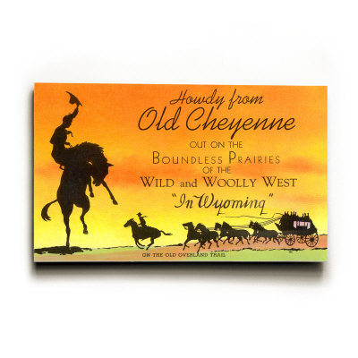 Howdy from Old Cheyenne, Wyoming Wood Sign Howdy from Old Cheyenne, Wyoming Wood Sign