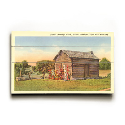 Lincoln Marriage Cabin, Kentucky Wood Sign Lincoln Marriage Cabin, Kentucky Wood Sign