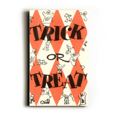 Halloween, Trick or Treat Wood Sign Halloween, Trick or Treat Wood Sign