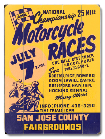 Motorcycle Races, San Jose Wood Sign Motorcycle Races, San Jose Wood Sign