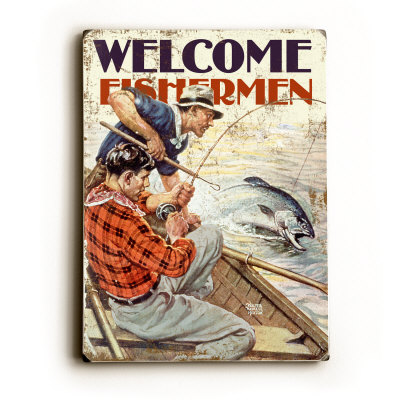 Welcome Fishermen Wood Sign Welcome Fishermen Wood Sign