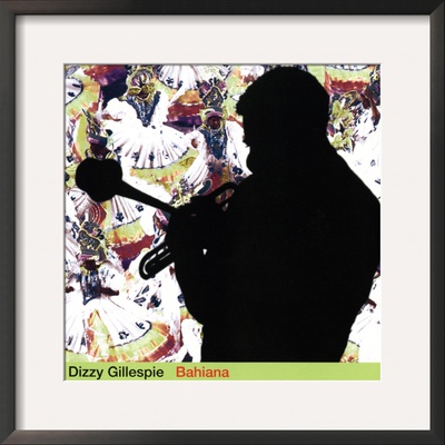 Dizzy Gillespie - Bahiana Framed Photographic Print Dizzy Gillespie - Bahiana Framed Photographic Print