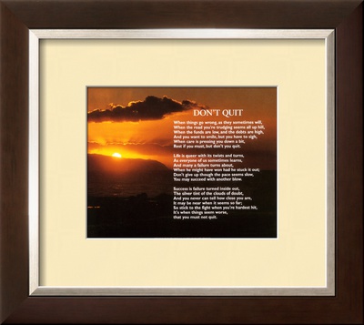 Don't Quit Framed Print Don't Quit Framed Print