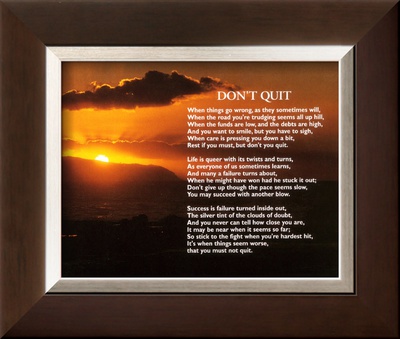 Don't Quit Framed Print Don't Quit Framed Print