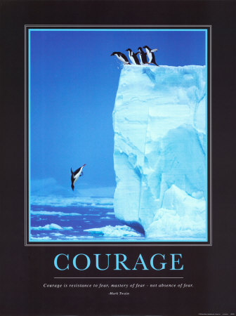 Courage Print Courage Print
