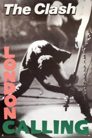 The Clash - London Calling Poster The Clash - London Calling Poster