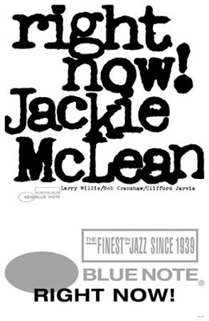 Jackie McLean Right Now! Masterprint Jackie McLean Right Now! Masterprint