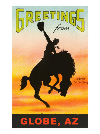 Greetings from Globe, Arizona Giclee Print Greetings from Globe, Arizona Giclee Print