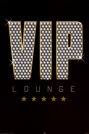 VIP Lounge Poster VIP Lounge Poster