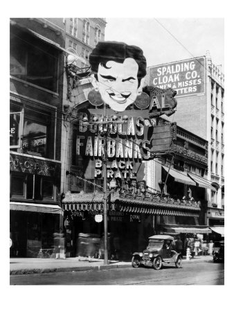 Sign Promoting The Black Pirate, at the Royal Theater Movie House, Kansas City, 1926 Premium Poster Sign Promoting The Black Pirate, at the Royal Theater Movie House, Kansas City, 1926 Premium Poster