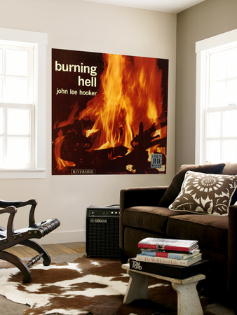 John Lee Hooker - Burning Hell Wall Mural John Lee Hooker - Burning Hell Wall Mural