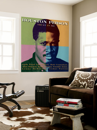 Houston Person - Trust in Me Wall Mural Houston Person - Trust in Me Wall Mural