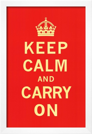 Keep Calm and Carry On Framed Print Keep Calm and Carry On Framed Print
