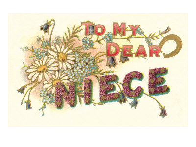 To My Dear Niece, Floral Lettering Giclee Print To My Dear Niece, Floral Lettering Giclee Print