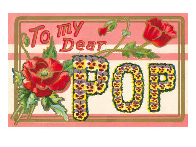 To My Dear Pop, Floral Lettering Giclee Print To My Dear Pop, Floral Lettering Giclee Print