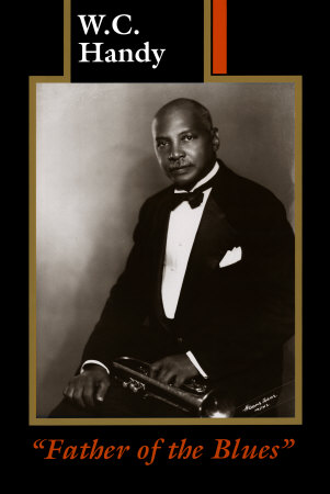 W.C. Handy Poster W.C. Handy Poster