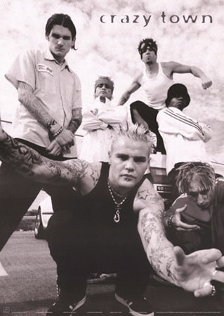Crazy Town Poster Crazy Town Poster