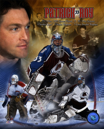 Patrick Roy - "Legends" Photograph Patrick Roy - "Legends" Photograph