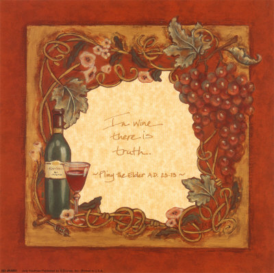 In Wine there is truth Print In Wine there is truth Print