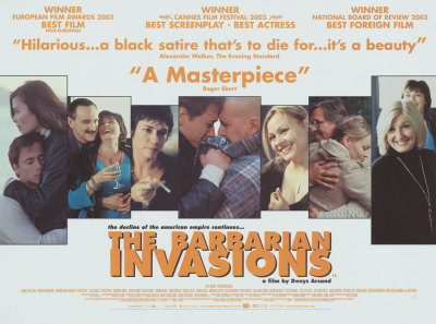 The Barbarian Invasions Poster The Barbarian Invasions Poster