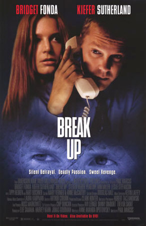 Break Up Poster Break Up Poster