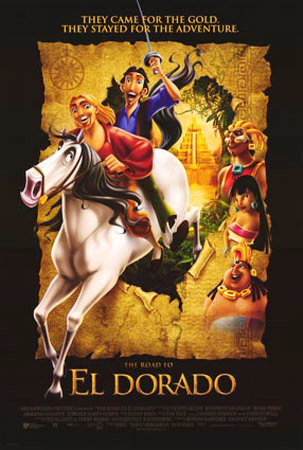 The Road to El Dorado Poster The Road to El Dorado Poster