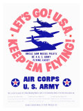 WWII  US Army Air Corps  Let's Go