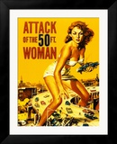 "Attack Of The 50 Foot Woman" Pre-made-framed Framed Art Print