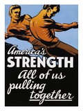 America's Strength  All of Us Pulling Together