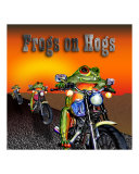 Frogs on Hogs