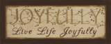 Joyfully: Live Life Joyfully
