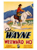 John Wayne Westward Ho