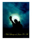 WITH LIBERTY and JUSTICE FOR ALL