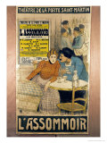 Advertisement L'Assommoir by MMW Busnach and O Gastineau  the Porte Sainte-Martin Theatre  1900