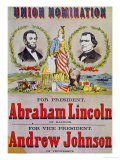 Electoral Campaign Poster for the Union Nomination with Abraham Lincoln Running for President